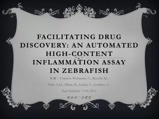 Facilitating Drug Discovery: An Automated High-content Inflammation Assay in Zebrafish