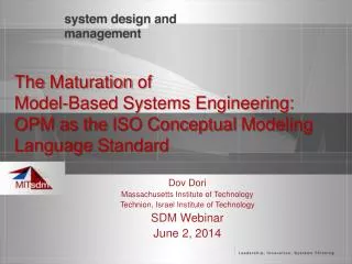 Dov Dori Massachusetts Institute of Technology Technion, Israel Institute of Technology