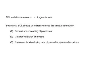 EOL and climate research - Jorgen Jensen