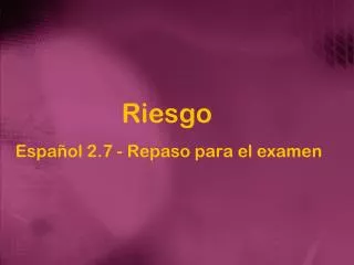 riesgo