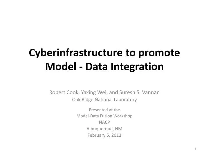 cyberinfrastructure to promote model data integration
