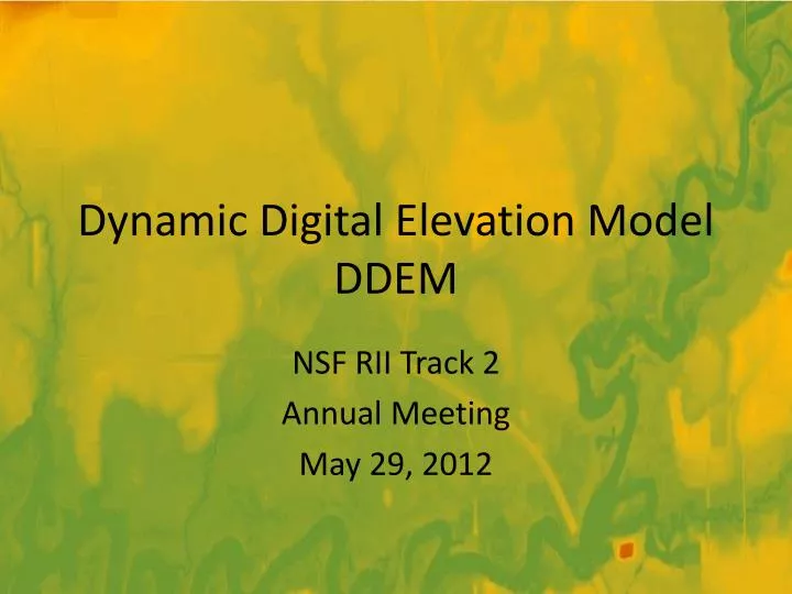 dynamic digital elevation model ddem