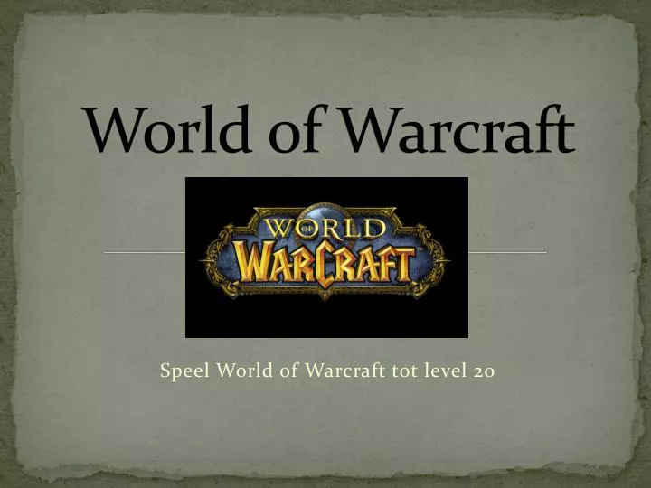 world of warcraft