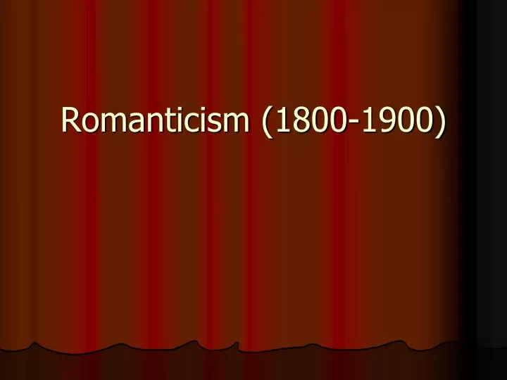 romanticism 1800 1900