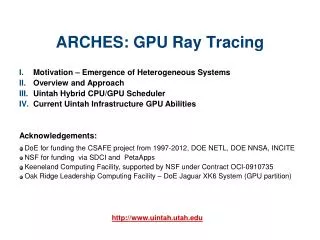 ARCHES: GPU Ray Tracing