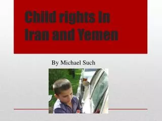 Child rights In Iran and Yemen