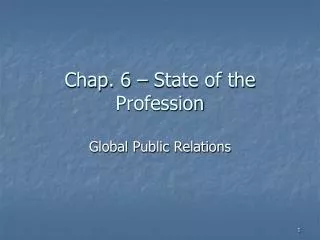 Chap. 6 – State of the Profession