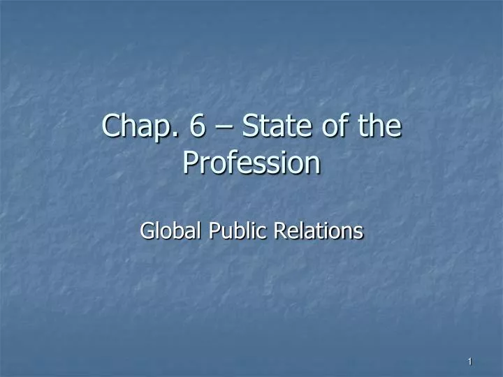 chap 6 state of the profession