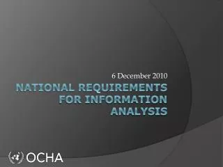 National requirements for information analysis