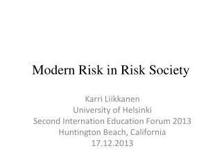 Modern Risk in Risk Society