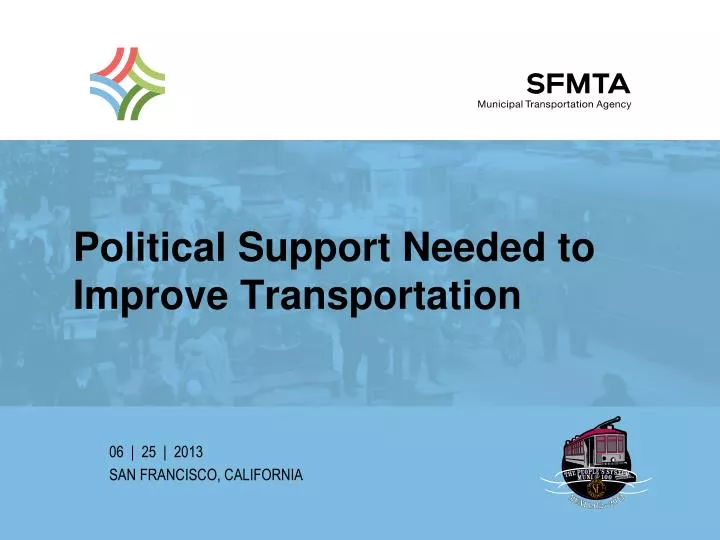 political support needed to improve transportation