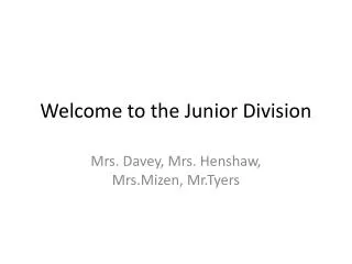 Welcome to the Junior Division
