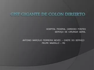 gist gigante de colon direirto