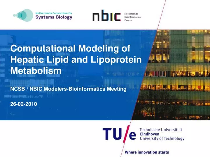 computational modeling of hepatic lipid and lipoprotein metabolism