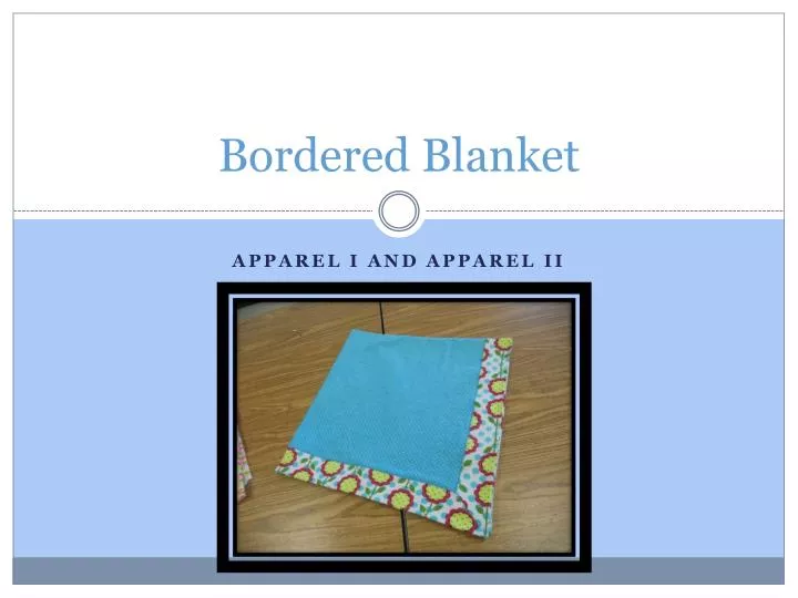 bordered blanket