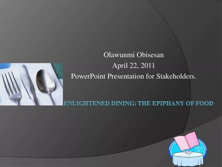 olawunmi obisesan april 22 2011 powerpoint presentation for stakeholders