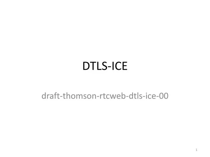 dtls ice