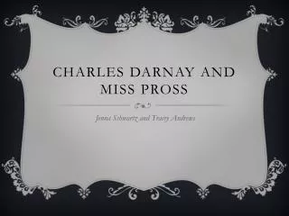 Charles Darnay and Miss Pross