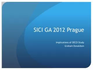 SICI GA 2012 Prague