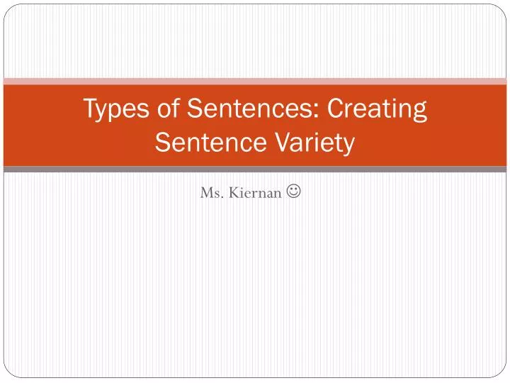types of sentences creating sentence variety