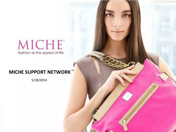 miche support network 5 28 2014