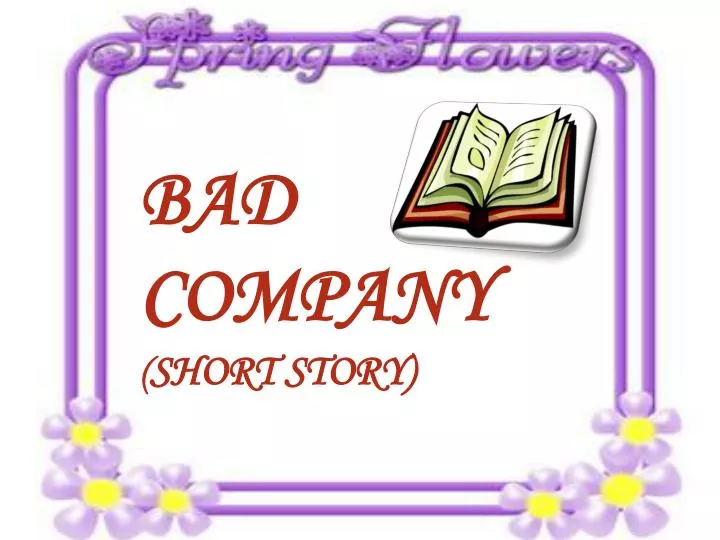 bad company short story