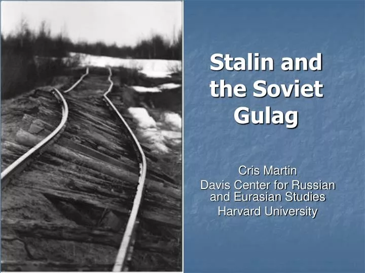 stalin and the soviet gulag