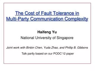 The Cost of Fault Tolerance in Multi-Party Communication Complexity