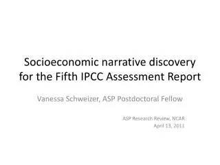 Socioeconomic narrative discovery for the Fifth IPCC Assessment Report
