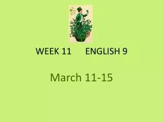WEEK 11 ENGLISH 9