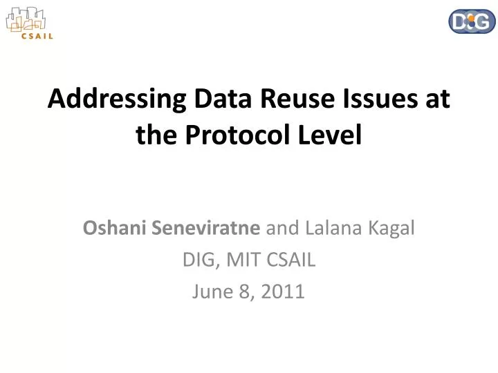 addressing data reuse issues at the protocol level