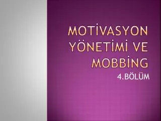 mot vasyon y net m ve mobb ng