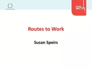 Routes to Work
