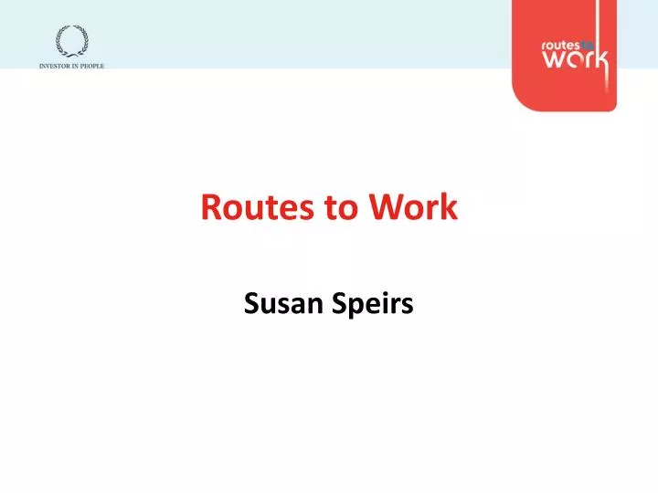 routes to work