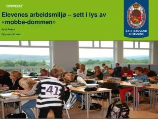 Elevenes arbeidsmiljø – sett i lys av «mobbe-dommen»