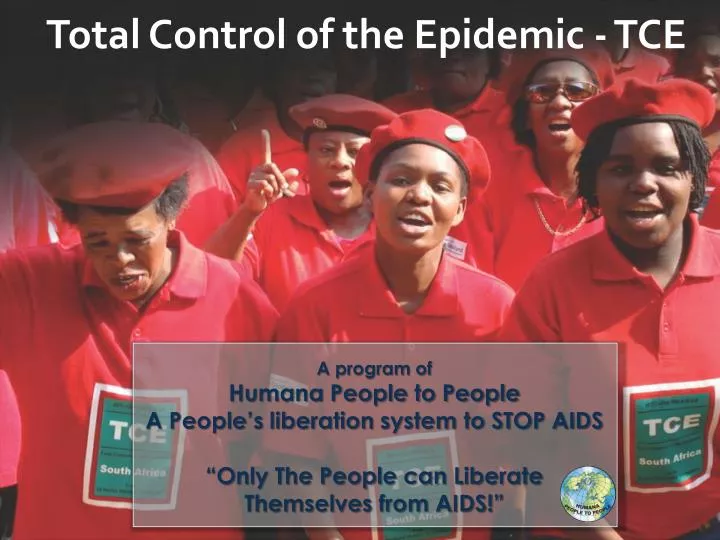 total control of the epidemic tce