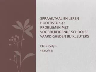 spraak taal en leren hoofdstuk 4 problemen met voorbereidende schoolse vaardigheden bij kleuters