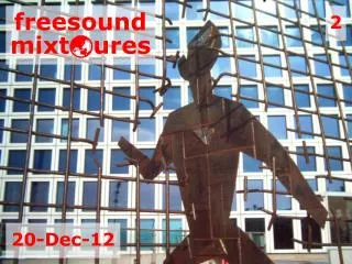 freesound mixt ? ures