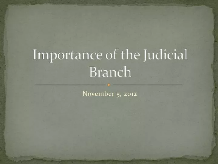 importance of the judicial branch