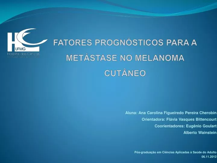 fatores progn sticos para a met stase no melanoma cut neo