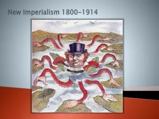 New Imperialism 1800-1914