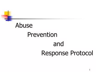 Abuse Prevention and Response Protocol