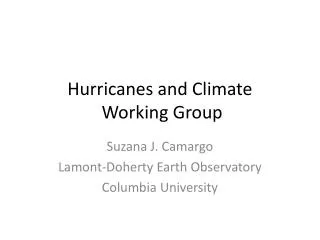 Hurricanes and Climate Working Group