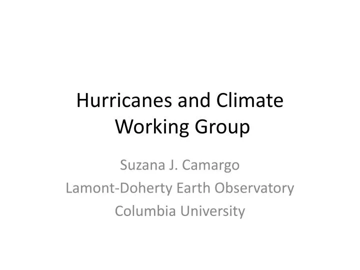 hurricanes and climate working group