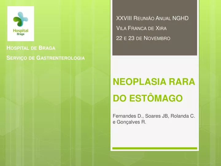 neoplasia rara do est mago