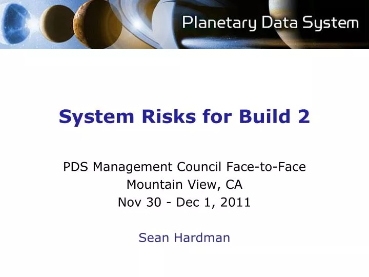 system risks for build 2