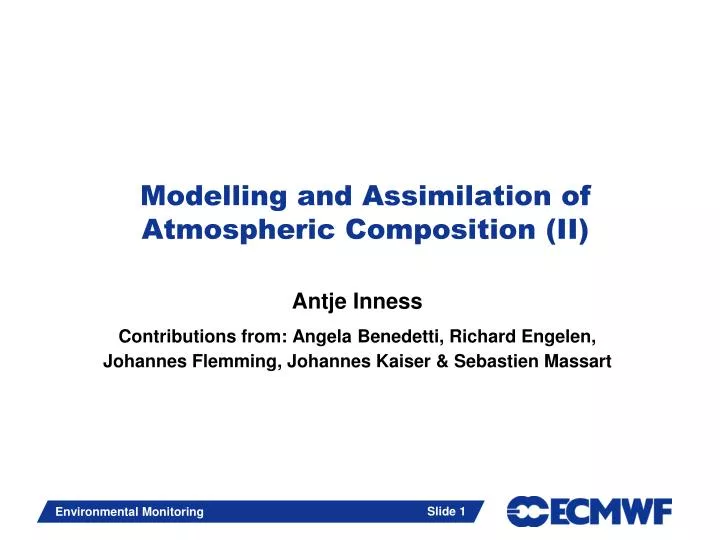 modelling and assimilation of atmospheric composition ii