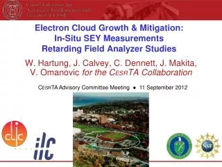 Electron Cloud Growth &amp; Mitigation: In-Situ SEY Measurements Retarding Field Analyzer Studies
