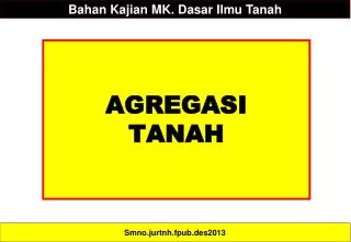 AGREGASI TANAH