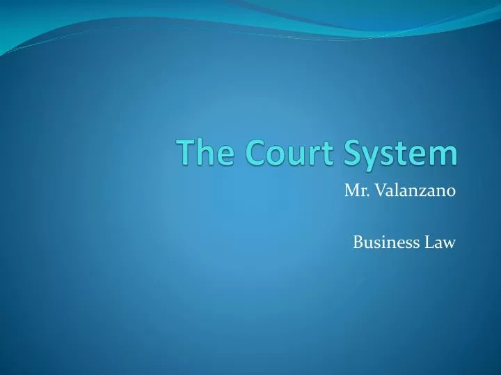 the court system
